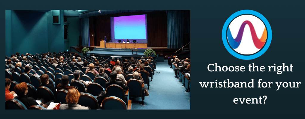 choose the right wristband for your event